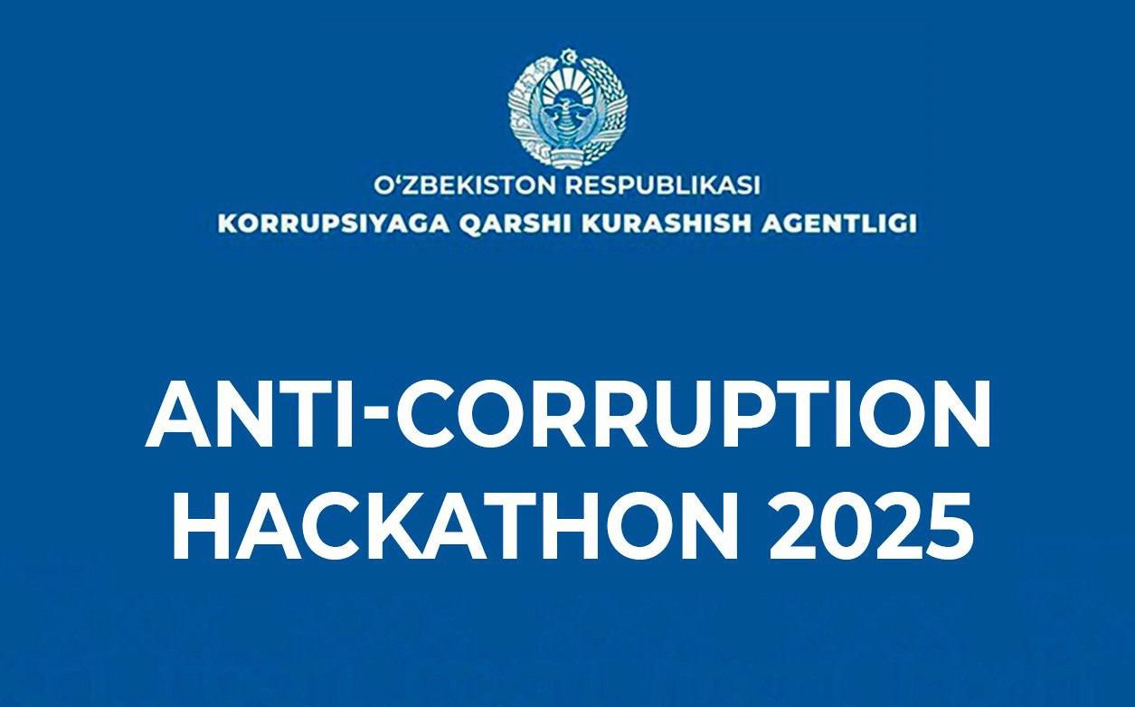 "Anti-Corruption Hackathon 2025"ga start berildi